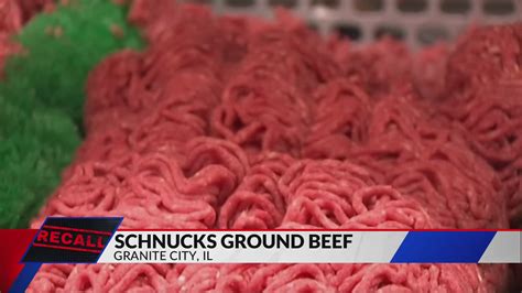 Granite City, Illinois Schnucks recalls ground beef